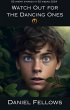 Watch Out for the Dancing Ones (52... - Bild 1