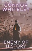 Enemy Of History: A Science Fiction Far Future Short Story (Way Of The Odyssey Science Fiction Fantasy Stories) (eBook, ePUB)