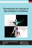 Reconnoitering the Landscape of Edge Intelligence in Healthcare (eBook, PDF)