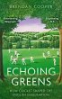 Echoing Greens (eBook, ePUB) - Bild 1