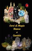 Corsi di Magia Bianca e Candele (eBook, ePUB)
