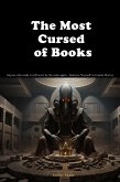 &quote;The Most Cursed of Books Anyone who reads it will never be the same again - Immerse Yourself in Cosmic Horror (eBook, ePUB)