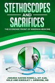 Stethoscopes and Sacrifices (eBook, ePUB)