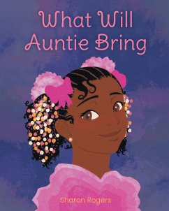 What Will Auntie Bring (eBook, ePUB)