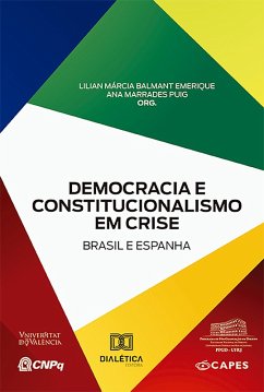 Democracia e constitucionalismo em crise (eBook, ePUB) - Emerique, Lilian Márcia Balmant; Puig, Ana Marrades