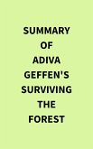 Summary of Adiva Geffen's Surviving The Forest (eBook, ePUB)