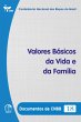 Valores Básicos da Vida e da Família... - Bild 1