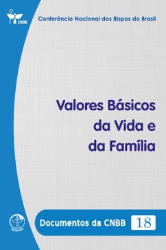 Cover Valores Básicos da Vida e da Família - Documentos da CNBB 18 - Digital (eBook, ePUB)