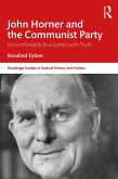 John Horner and the Communist Party (eBook, ePUB)