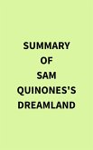 Summary of Sam Quinones's Dreamland (eBook, ePUB)