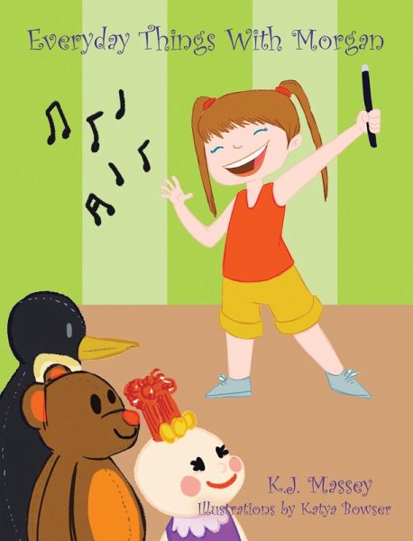 Everyday Things With Morgan (eBook, ePUB)