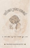 When You Need A Reminder Of How Loved You Are (eBook, ePUB)