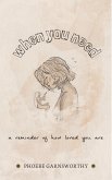 When You Need A Reminder Of How Loved You Are (eBook, ePUB)