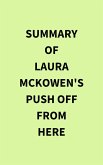 Summary of Laura McKowen's Push Off from Here (eBook, ePUB)