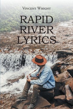 Rapid River Lyrics (eBook, ePUB)