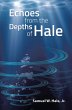Echoes from the Depths of Hale (eBook,... - Bild 1