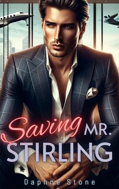 Saving Mr. Stirling (eBook, ePUB) - Stone, Daphne
