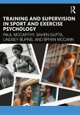 Training and Supervision in Sport and Exercise Psychology (eBook, PDF)