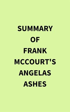Summary of Frank McCourt's Angelas Ashes (eBook, ePUB) - IRB Media