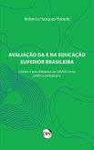 Avaliação da e na educação superior brasileira (eBook, ePUB)