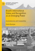 Brazil's International Status and Recognition as an Emerging Power (eBook, PDF)