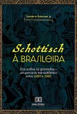 Schottisch à Brasileira (eBook, ePUB)