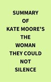 Summary of Kate Moore's The Woman They Could Not Silence (eBook, ePUB)
