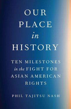 Our Place in History (eBook, ePUB) - Nash, Phil Tajitsu