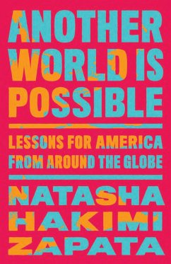 Another World Is Possible (eBook, ePUB) - Hakimi Zapata, Natasha
