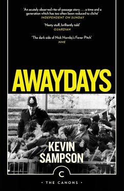 Awaydays (eBook, ePUB) - Sampson, Kevin