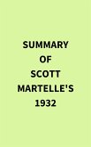 Summary of Scott Martelle's 1932 (eBook, ePUB)