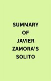 Summary of Javier Zamora's Solito (eBook, ePUB)