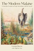The Modern Malaise (eBook, ePUB) The Modern Malaise (eBook, ePUB)