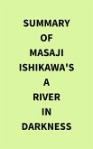 Summary of Masaji Ishikawa's A River in Darkness (eBook, ePUB)
