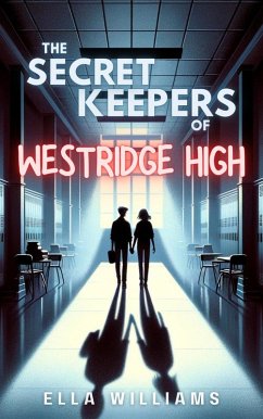 The Secret Keepers of Westridge High (eBook, ePUB) - Williams, Ella