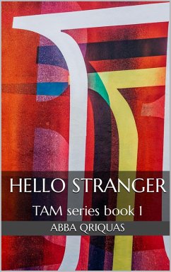 Hello (Hello series, #1) (eBook, ePUB) - QriquaS, Abbas
