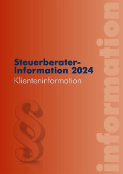 Steuerberaterinformation 2024 (eBook, PDF) - Edlbacher, Johannes; Hofer, Alexander; Hubmann, Nadja; Maier, Doris; Puchinger, Martin; Rindler, Reinhard