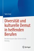 Diversität und kulturelle Demut in helfenden Berufen (eBook, PDF)