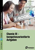 Chemie III - kompetenzorientierte Aufgaben (eBook, PDF)