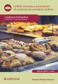 Envasado y presentación de productos de panadería y bollería. INAF0108 (eBook, ePUB)