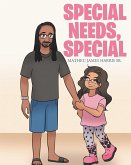 SPECIAL NEEDS, SPECIAL (eBook, ePUB)