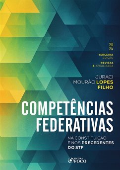 Competências Federativas (eBook, ePUB) - Lopes Filho, Juraci Mourão