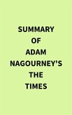 Summary of Adam Nagourney's The Times (eBook, ePUB)