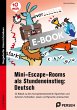 Mini-Escape-Rooms als Stundeneinstieg:... - Bild 1