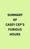 Summary of Casey Cep's Furious Hours (eBook, ePUB)