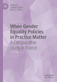 When Gender Equality Policies in Practice Matter (eBook, PDF)