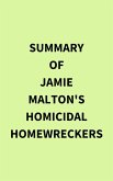 Summary of Jamie Malton's Homicidal Homewreckers (eBook, ePUB)