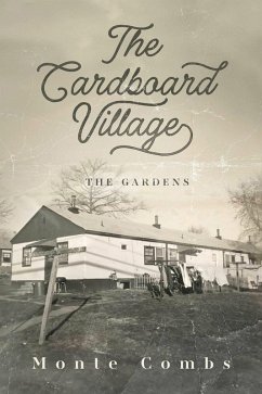 The Cardboard Village (eBook, ePUB) - Combs, Monte