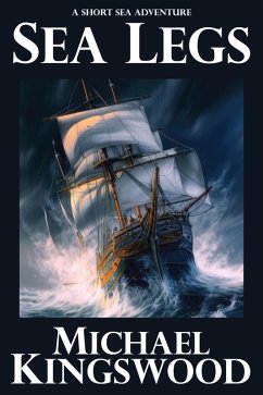 Sea Legs (eBook, ePUB) - Kingswood, Michael