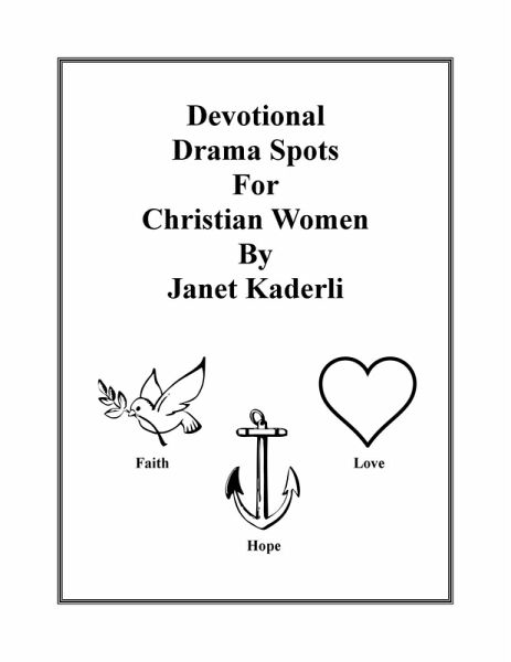 Devotional Drama Spots for Christian Women (eBook, ePUB)